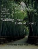 Cover of: Walking Jesus Path of Peace