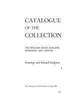 Cover of: Catalogue of the collection. | William Hayes Ackland Memorial Art Center.