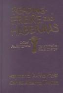 Cover of: Reading Freire and Habermas by Raymond Allen Morrow, Carlos Alberto Torres