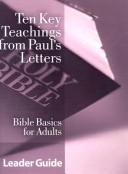 Cover of: Ten Key Teachings from Paul's Letters
