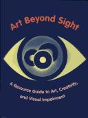 Cover of: Art Beyond Sight by Elisabeth Salzhauer Axel