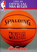 Cover of: Official Rules of the National Basketball Association 1995-96 (Official NBA Rules) by National Basketball Association