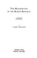 Cover of: Supplement to The Magistrates of the Roman Republic (Philological Monographs)