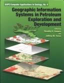 Geographic information systems in petroleum exploration and development