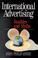 Cover of: International Advertising