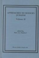 Cover of: Approaches to Modern Judaism II
