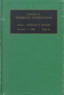 Studies in Symbolic Interaction by Norman K. Denzin