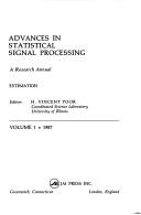 Cover of: Advances in Statistical Signal Processing: Estimation : A Research Annual (Advances in Statistical Signal Processing)