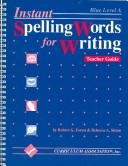 Cover of: Instant Spelling Words for Writing Red by Robert G Forest, Robert G Forest