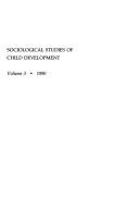 Cover of: Sociological Studies of Child Development, 1990: A Research Annual (Sociological Studies of Children and Youth)