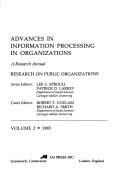 Cover of: Advances in Information Processing in Organizations: Research on Public Organizations (Advances in Managerial Cognition and Organizational Information Processing)