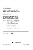 Cover of: Advances in Health Economics and Health Services Research: A Research Annual : Private-Sector Involvement in Health Care : Implications for Access, (Advances ... Economics and Health Services Research)