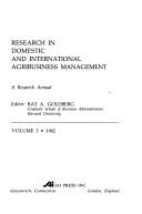 Cover of: Research in Domestic and International Agribusiness Management | Ray A. Goldberg