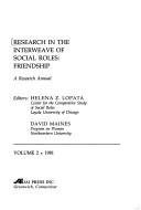 Cover of: Research in the interweave of social roles by editors: Helena Z. Lopataand David Maines.