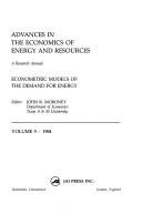 Cover of: Econometric Models of the Demand for Energy (Advances in the Economics of Energy and Resources)