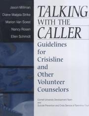 Cover of: Talking with the Caller: Guidelines for Crisisline and Other Volunteer Counselors