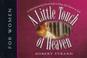 Cover of: A Little Touch of Heaven