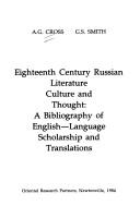 Cover of: Eighteenth Century Russian Literature, Culture and Thought: A Bibliography of English - Language Scholarship and Translations