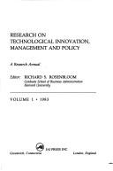 Research on Technological Innovation, Management and Policy by Richard S. Rosenbloom