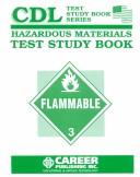 Cover of: CDL Hazardous Materials Test Study Book