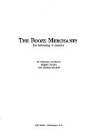 Cover of: Booze Merchants by Michael Jacobson
