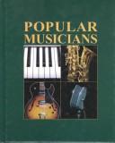 Cover of: Popular Musicians VOL 2 by Steve Hochman