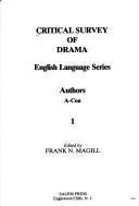 Cover of: Critical Survey of Drama, Volume 1  - English Language Series - Authors - A-Con