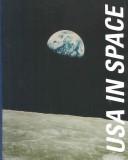 Cover of: USA in Space: Space Shuttle Flights, 1983-Voyager 2 : Neptune : Appendices Indexes 1087-1594