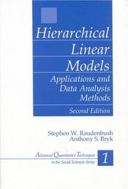 Cover of: Hierarchical Linear Models: Applications and Data Analysis Methods (Advanced Quantitative Techniques in the Social Sciences)