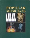 Cover of: Popular Musicians Vol 4 by Steve Hochman