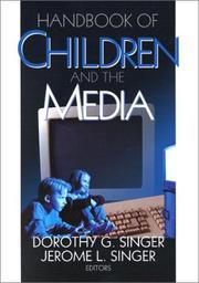 Cover of: Handbook of children and the media by Dorothy G. Singer, Jerome L. Singer, editors.