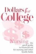 Cover of: Dollars for College by Cheryl S. Hecht