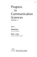 Cover of: Progress in Communication Sciences by Brenda Dervin