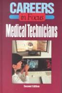 Cover of: Medical Technicians by J.G. Ferguson Publishing Company