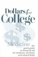Cover of: Dollars for college by Elizabeth A. Olson, editor.