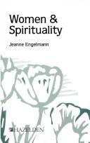 Women and spirituality by Jeanne E.