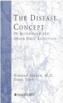 Cover of: The disease concept of alcoholism and other drug addiction