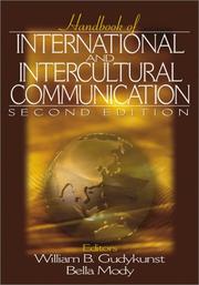 Handbook of international and intercultural communication by William B. Gudykunst, Bella Mody