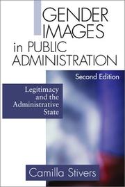 Cover of: Gender Images in Public Administration: Legitimacy and the Administrative State