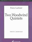 Cover of: Two Woodwind Quintets (Recent Researches in the Music of the Nineteenth and Early Twentieth Centuries)
