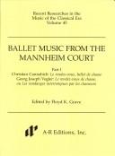 Cover of: Ballet Music from the Mannheim Quartet (Recent Researches in the Music of the Classical Era)