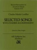 Cover of: Selected Songs With Chamber Accompaniment (Recent Researches in American Music, Volume 16)