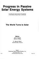 Cover of: World Turns to Solar (Progress in Passive Solar Energy Systems) by John Hayes