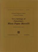 Cover of: Two Settings of Palestrina Missa Papae (Marcelli Baroque Vol 16) | Anerio