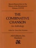 Cover of: Combinative Chanson: An Anthology