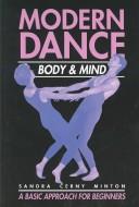 Cover of: Modern Dance by Sandra Cerny Minton