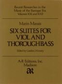 Cover of: Marin Marais: Six Suites for Violin Thorough Bass