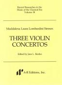 Cover of: Three Violin Concertos: (Recent Researches in the Music of the Classical Era)