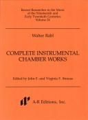 Complete instrumental chamber works