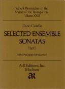 Cover of: Dario Castello: Selected Ensemble Sonatas I